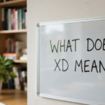 What Does XD Mean?