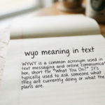 WYO Meaning in Text: A Complete Guide