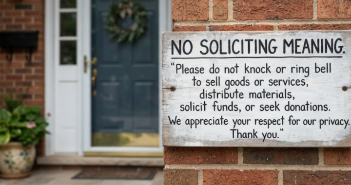 No Soliciting Meaning: Everything You Need to Know